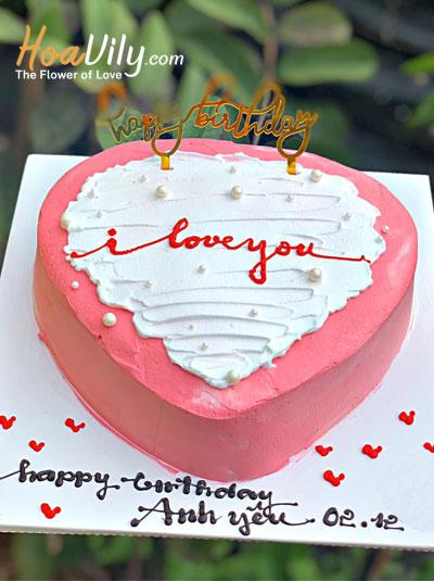 Bánh kem sinh nhật - I love you