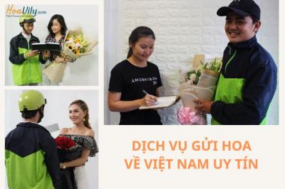 Gửi hoa về Việt Nam – Dịch vụ điện hoa quốc tế nhanh chóng & uy tín